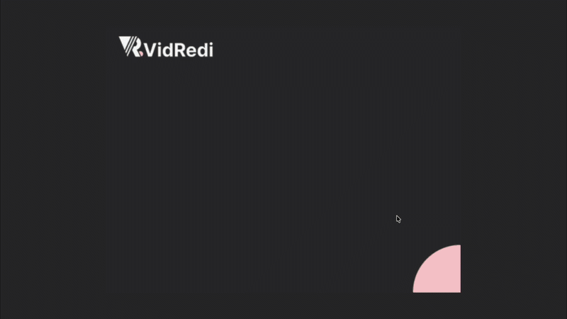 VidRedi Install